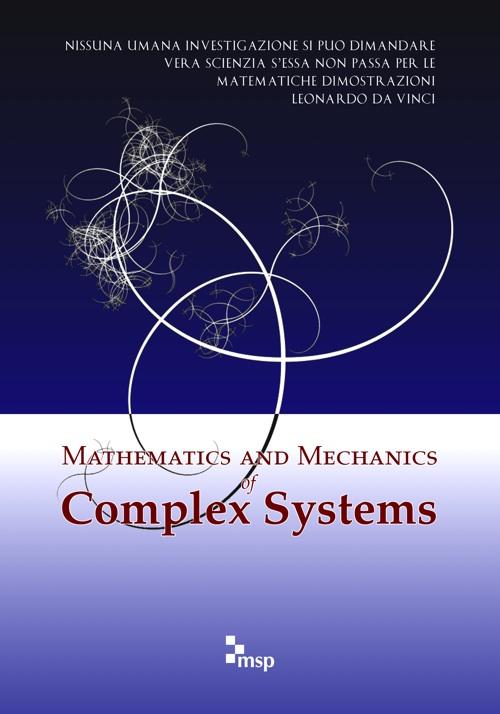 Mathematics and Mechanics of Complex Systems